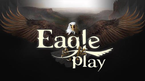 download Eagle play apk